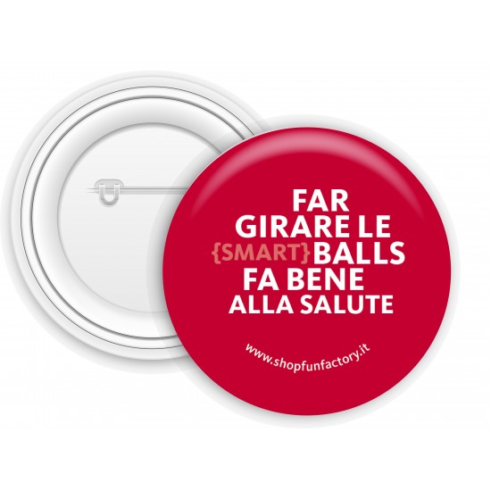 Spilla "Far girare le smartballs" La Bottega della Luna Gadget