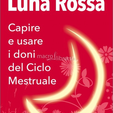 Luna Rossa, Miranda Gray, Macroedizioni Libro